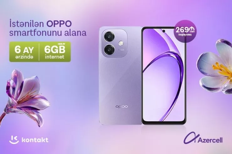 "Azercell"dən xüsusi “OPPO” kampaniyası