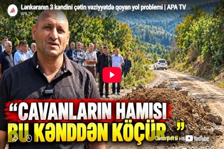 Lənkəranın 3 kəndini çətin vəziyyətdə qoyan problem-VİDEO 