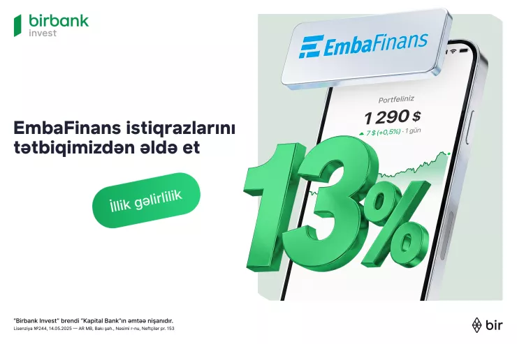 Birbank Invest vasitəsilə “EmbaFinans” BOKT istiqrazlarına investisiya etmək imkanı