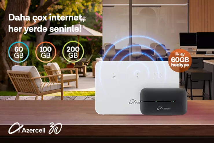 "Azercell"dən “MiFi” və “Wi-Fi” cihazı əldə et, internetdən daha əlverişli şərtlərlə yararlan