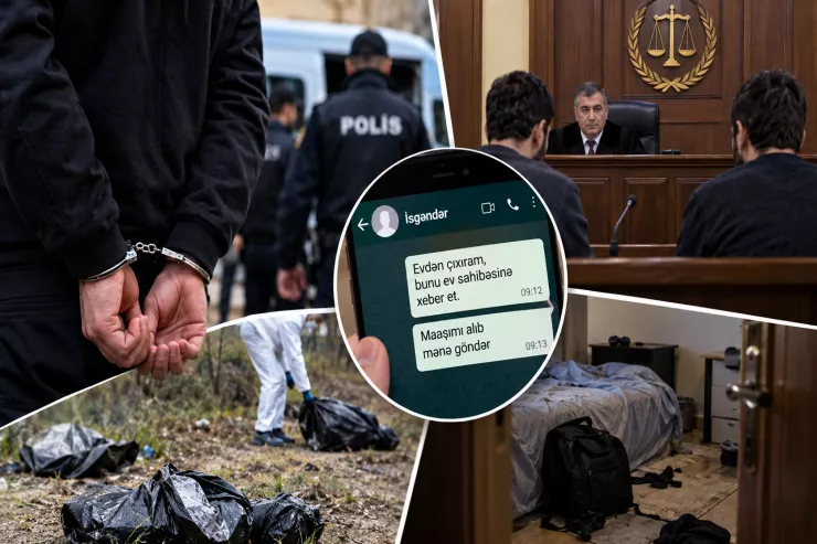 Otaq yoldaşını öldürüb parçaladı,  adından mesaj yazıb, maaşını aldı - MƏHKƏMƏ 