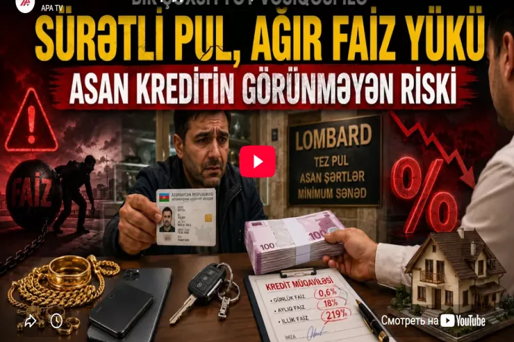 Lombard kreditləri: Bataqlıq, yoxsa kömək? -VİDEO 