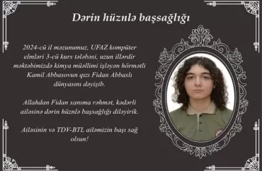 Universitetin 3-cü kurs tələbəsi vəfat etdi 